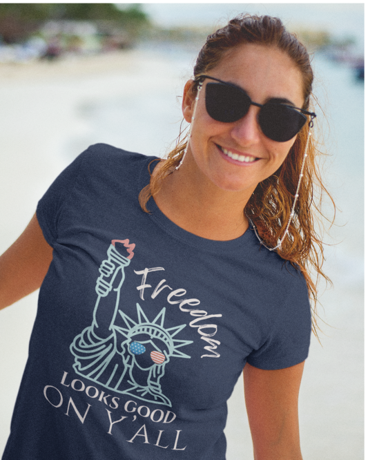 Freedom Looks Good on Y’all Tee